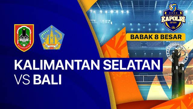 Putri: Kalimantan Selatan vs Bali - Babak 8 Besar - Full Match | Kapolri Cup 2024