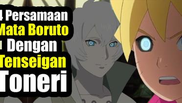 4 Persamaan Mata Boruto Dengan Tenseigan Toneri di Anime Naruto Dan Boruto