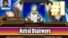 Dunia Baru - Astral Stairways | Android Gameplay Part 1