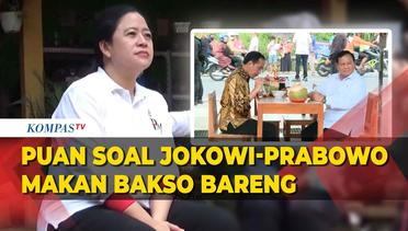 Puan Tanggapi Jokowi Makan Bakso Bareng Prabowo di Magelang