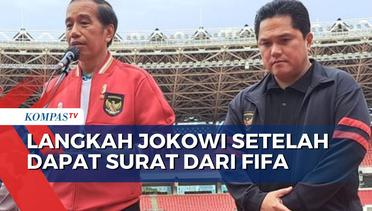 Terima Surat FIFA, Jokowi: Pak Erick Thohir Nanti Akan Terbang ke Zurich