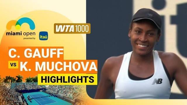 Semi Finals: Coco Gauff vs Karolina Muchova - Highlight | WTA 1000: Miami Open presented by Itau 2026