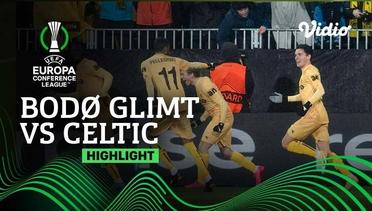 Highlight - Bodo/Glimt vs Celtic | UEFA Europa Conference League 2021/2022