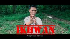 'IKHWAN' (2016) Full Movie