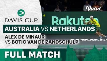 Full Match | Quarterfinal: Australia vs Netherlands | Alex De Minaur vs Botic Van De Zandschulp | Davis Cup 2022