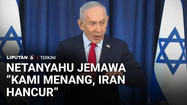 Netanyahu Klaim Israel Sedang Menang, Ungkap Perintah Trump Tunda Serangan ke Iran | Liputan 6
