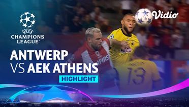 Antwerp vs AEK Athens - Highlights | UEFA Champions League 2023/24