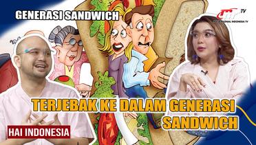 Mengupas Apa Itu Generasi Sandwich? Apakah Kalian Salah Satunya? | Hai Indonesia