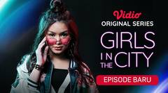 Girls in the City Episode 12 - Teaser