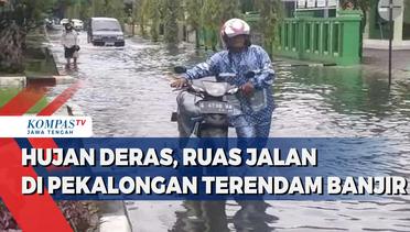Hujan Deras, Ruas Jalan di Pekalongan Terendam Banjir