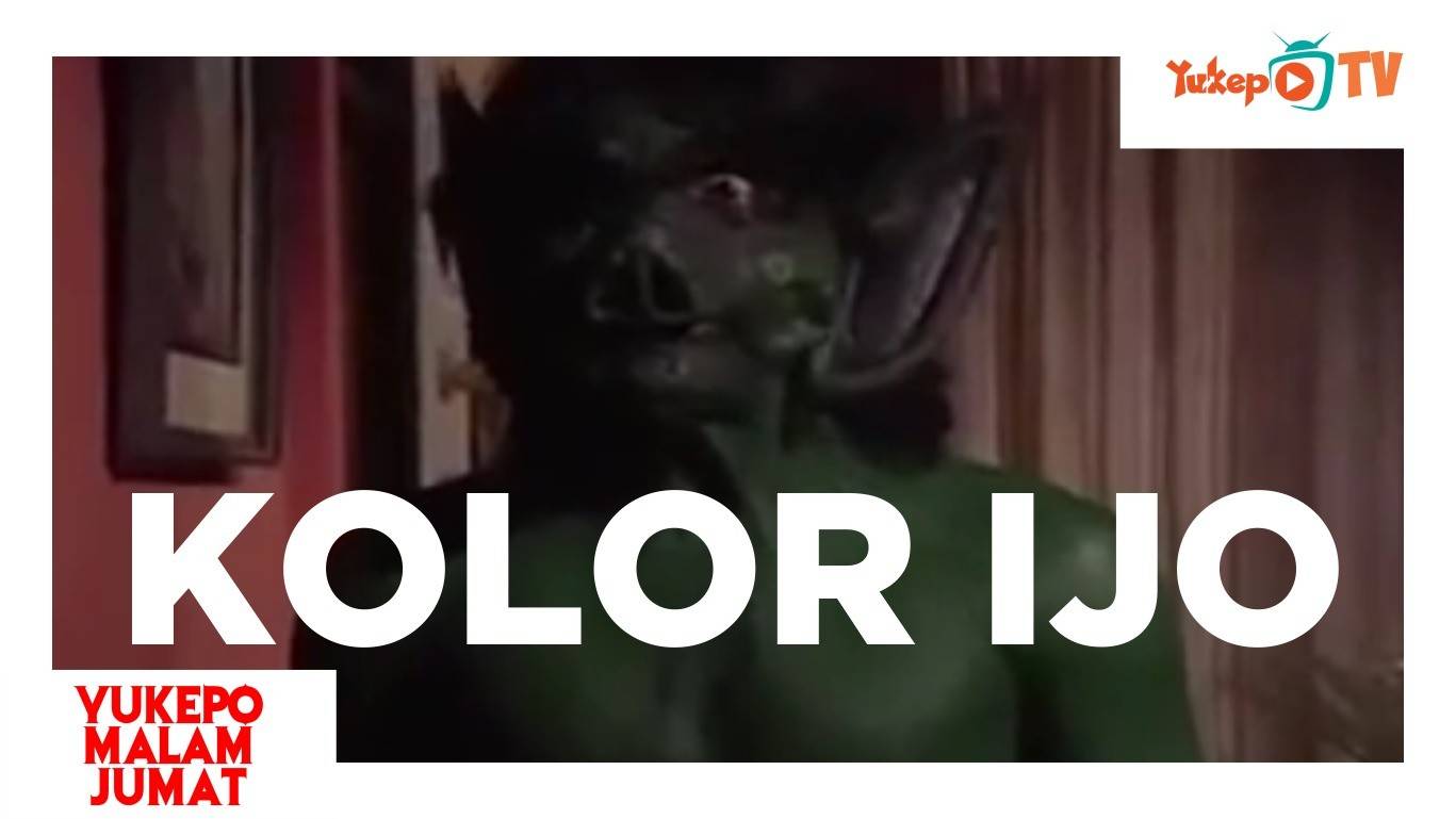 HANTU MESUM KOLOR IJO #YUKEPOMALAMJUMAT | Vidio