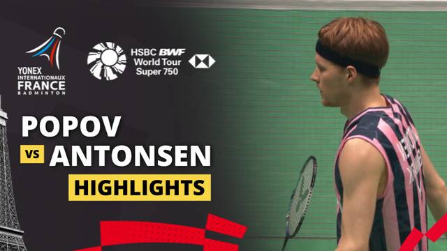 Christo Popov (FRA) vs Anders Antonsen (DEN) - Highlight | YONEX French Open 2025