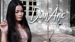 Dian Anic - Titip Cinta (Official Lyric Video)