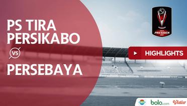 Highlights Piala Presiden 2019, Tira Persikabo Vs Persebaya 0-0
