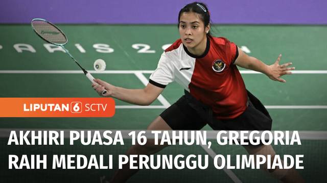 Gregoria Raih Medali Perunggu untuk Indonesia, Akhiri Puasa 16 Tahun Tunggal Putri | Liputan 6