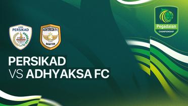 Persikad vs Adhyaksa FC - Full Match | Pegadaian Championship 2025/26