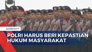 Pesan Presiden Jokowi di HUT Bhayangkara: Polri Harus Beri Kepastian Hukum Masyarakat