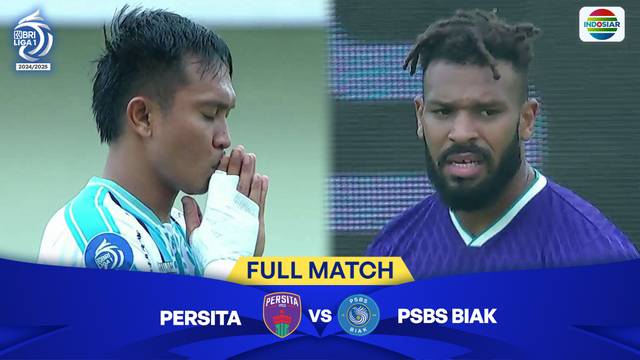Persita vs PSBS Biak - Full Match | BRI Liga 1 2024/25