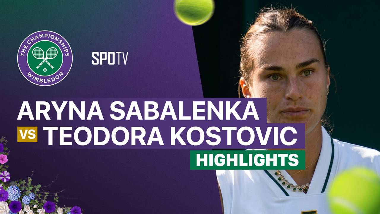 Aryna Sabalenka vs Teodora Kostovic - Highlight | Wimbledon 2026