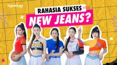 Apa yang Membuat NewJeans Menjadi Sangat Popular dalam Waktu Singkat?