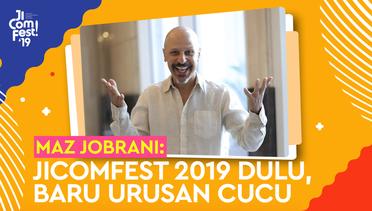 Maz Jobrani: Jicomfest 2019 dulu, Baru Urusan Cucu