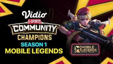 Mobile Legends | Vidio Community Champions Season 1