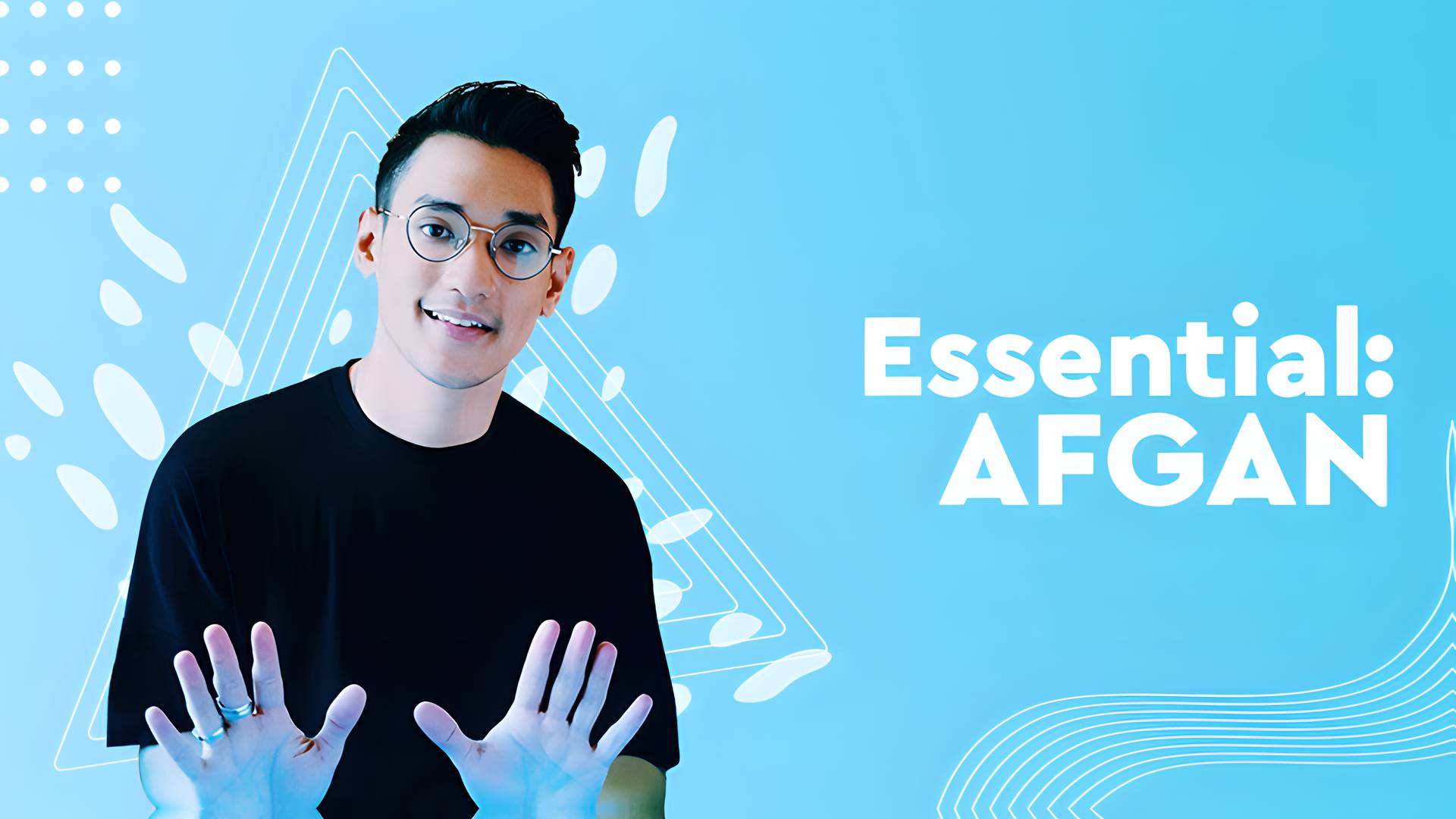 Essentials: Afgan