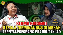 Serma Sugandi, Kepala Terminal Bus di Mekah Ternyata Seorang Prajurit TNI AD | Kartika Podcast⁣