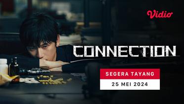 Connection - Teaser 03