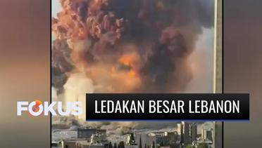 NGERI! Ledakan Besar Terjadi di Pusat Kota Beirut Lebanon, Ribuan Orang Luka-Luka