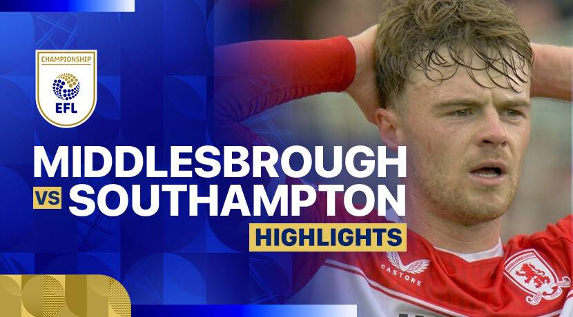 Middlesbrough F.C. vs Southampton