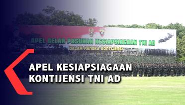 Apel Kesiapsiagaan Kontijensi TNI AD