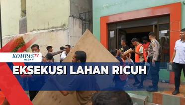 Eksekusi Lahan dan Bangunan di Jalan Sisingamangaraja Medan Berujung Ricuh