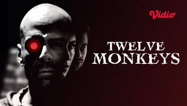 Twelve Monkey -Trailer 2