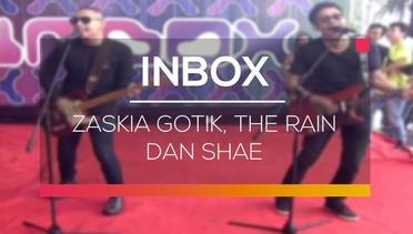 Inbox - Zaskia Gotik, The Rain dan Shae