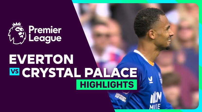 Everton vs Crystal Palace