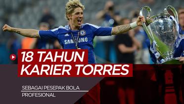 18 Tahun Perjalanan Karier Fernando Torres