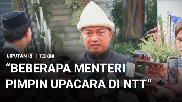HUT Ke-81 RI, Mensesneg: "Beberapa Menteri Memimpin Upacara di NTT | Liputan 6