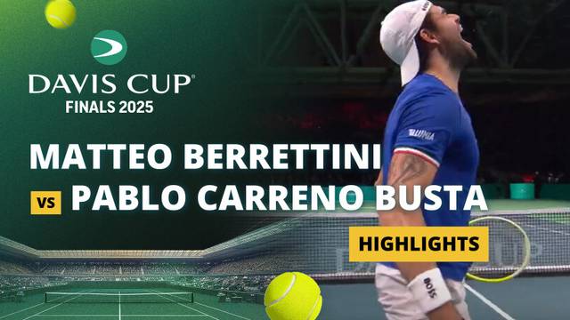 Final: Matteo Berrettini (ITA) vs Pablo Carreno Busta (SPA) - Highlight | Davis Cup Final 8 2025