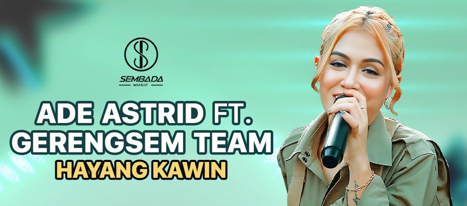 Ade Astrid ft. Grengsem Team