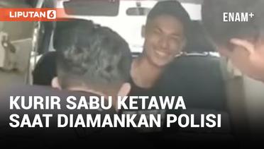 Duh! Kurir Sabu Masih Sempat Tertawa Saat Ditangkap Polisi
