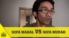Sofa Mahal vs Sofa Murah