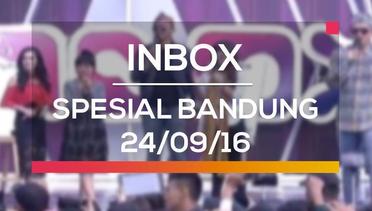 Inbox - Spesial Bandung (24/09/16)
