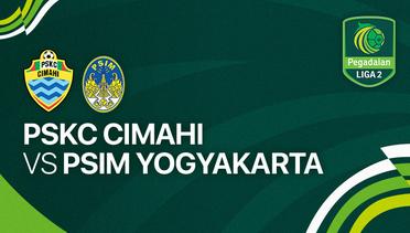 PSKC Cimahi vs PSIM Yogyakarta - Full Match | Liga 2 2023/24