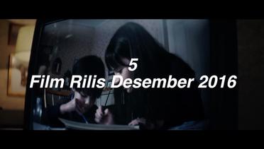 5 Film Rilis Bulan Desember 2016