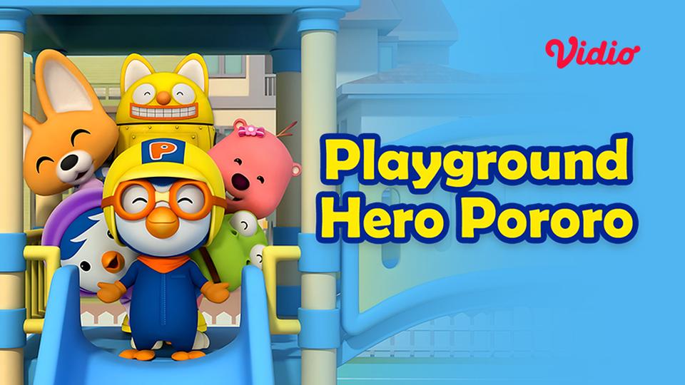 Playground Hero Pororo