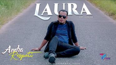 Lagu Terbaru | Andra Respati - LAURA (Official Music Video)