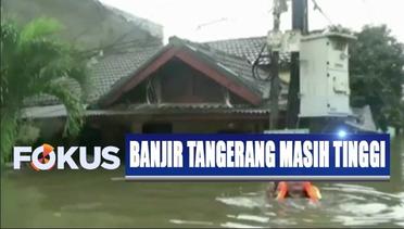 Ketinggian Banjir di Tangerang Masih di Atas 2 Meter, Ribuan Warga Bertahan di Pengungsian