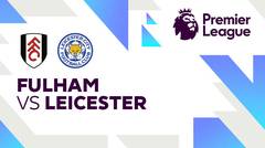 Fulham vs Leicester - Full Match | Premier League 24/25