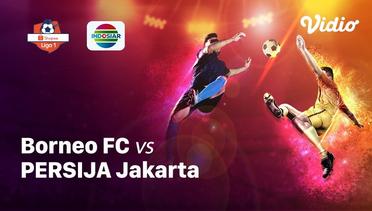 Full Match - Borneo FC Vs Persija Jakarta | Shopee Liga 1 2019/2020